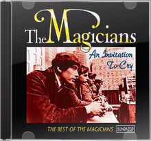 Load image into Gallery viewer, The Magicians : An Invitation To Cry - The Best Of The Magicians (CD, Comp)