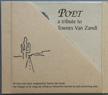 Load image into Gallery viewer, Various : Poet (A Tribute To Townes Van Zandt) (CD, Album)