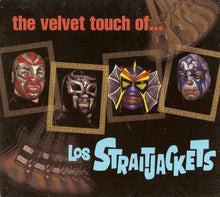 Load image into Gallery viewer, Los Straitjackets : The Velvet Touch Of Los Straitjackets (HDCD, Album)