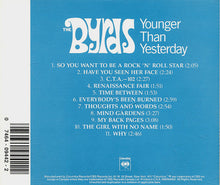 Load image into Gallery viewer, The Byrds : Younger Than Yesterday (CD, Album, RE, RM)