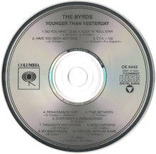 Load image into Gallery viewer, The Byrds : Younger Than Yesterday (CD, Album, RE, RM)