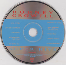 Load image into Gallery viewer, Rodney Crowell : Super Hits (CD, Comp)