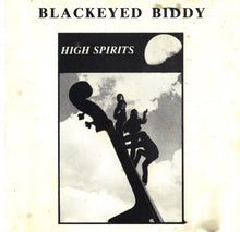 Load image into Gallery viewer, Blackeyed Biddy : High Spirits (CD, Album)