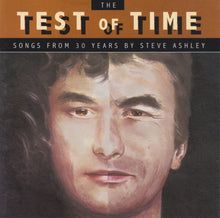 Load image into Gallery viewer, Steve Ashley : The Test Of Time (CD, Comp)