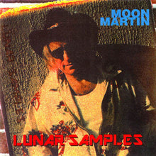 Load image into Gallery viewer, Moon Martin : Lunar Samples (CD, Album)