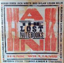 Load image into Gallery viewer, Various : The Lost Notebooks Of Hank Williams (CD, Album)