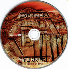 Load image into Gallery viewer, Bachman & Turner : Forged In Rock (CD, MiniAlbum)