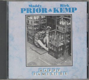 Maddy Prior & Rick Kemp : Happy Families (CD, Album)