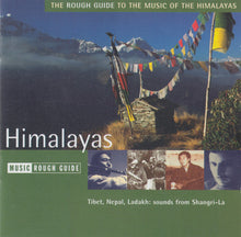 Load image into Gallery viewer, Various : The Rough Guide To The Music Of The Himalayas (CD, Comp)