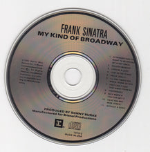 Load image into Gallery viewer, Frank Sinatra : My Kind Of Broadway (CD, Album, RE)