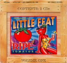 Load image into Gallery viewer, Little Feat : Ripe Tomatos Vol. One (Ripe Recordings 1971-2001) (2xCD)