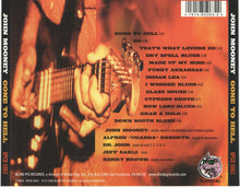 Load image into Gallery viewer, John Mooney : Gone To Hell (CD, Album)