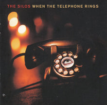 Load image into Gallery viewer, The Silos : When The Telephone Rings (CD, Album)