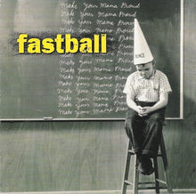 Load image into Gallery viewer, Fastball : Make Your Mama Proud (CD, Album)