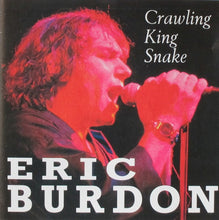 Load image into Gallery viewer, Eric Burdon : Crawling King Snake (CD, Album, RE)