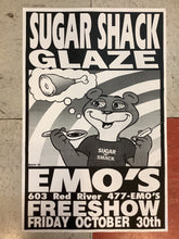 Load image into Gallery viewer, Sugar Shack and Glaze at Emo's - 1992 (Poster)