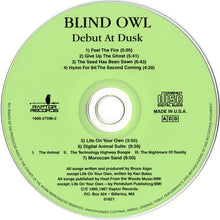 Load image into Gallery viewer, Blind Owl (2) : Debut At Dusk (CD, Album)