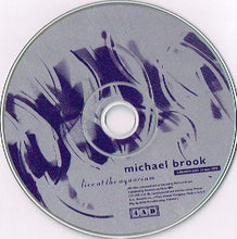 Load image into Gallery viewer, Michael Brook : Live At The Aquarium - London Zoo 21 May 1992 (CD, Album)