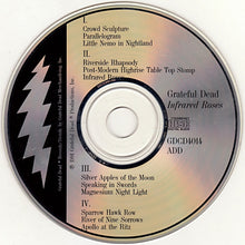 Load image into Gallery viewer, Grateful Dead* : Infrared Roses (CD, Album, Dig)