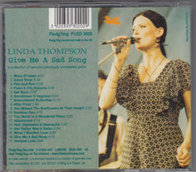 Load image into Gallery viewer, Linda Thompson : Give Me A Sad Song (CD, Comp)