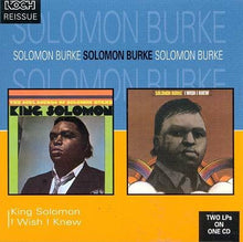 Load image into Gallery viewer, Solomon Burke : King Solomon / I Wish I Knew (CD, Comp)