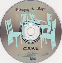 Load image into Gallery viewer, Cake : Prolonging The Magic (CD, Album)