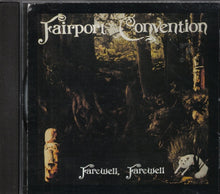 Load image into Gallery viewer, Fairport Convention : Farewell, Farewell (CD, Album, RE, RM)