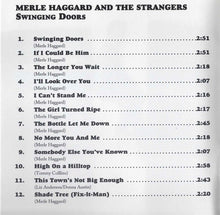 Load image into Gallery viewer, Merle Haggard And The Strangers (5) : Swinging Doors (And The Bottle Let Me Down) (CD, Album, RE)