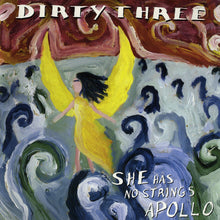 Load image into Gallery viewer, Dirty Three : She Has No Strings Apollo (CD, Album)
