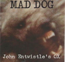 Load image into Gallery viewer, John Entwistle&#39;s Ox : Mad Dog (CD, Album, RE, RM)
