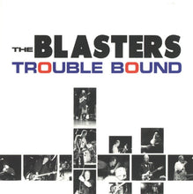 Load image into Gallery viewer, The Blasters : Trouble Bound (CD, Album)