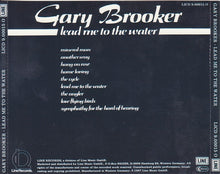 Load image into Gallery viewer, Gary Brooker : Lead Me To The Water (CD, Album, RE)