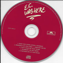 Load image into Gallery viewer, Eric Clapton : E.C. Was Here (CD, Album, RE, RM)
