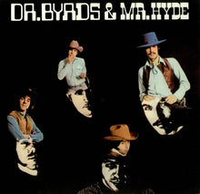 Load image into Gallery viewer, The Byrds : Dr. Byrds & Mr. Hyde (CD, Album, RE)