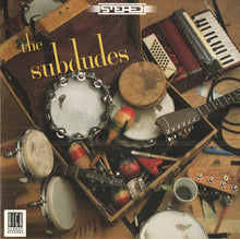 Load image into Gallery viewer, The Subdudes : The Subdudes (CD, Album, RE)