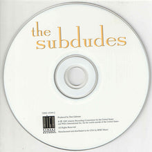 Load image into Gallery viewer, The Subdudes : The Subdudes (CD, Album, RE)