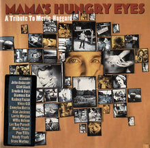 Load image into Gallery viewer, Various : Mama's Hungry Eyes - A Tribute To Merle Haggard (CD, Album)
