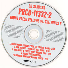 Load image into Gallery viewer, The Minus 5 vs. Young Fresh Fellows : Young Fresh Fellows vs. The Minus 5 CD Sampler (CD, EP, Ltd, Promo, Smplr)