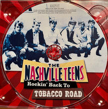Load image into Gallery viewer, The Nashville Teens : Rockin' Back To Tobacco Road (CD, Comp)