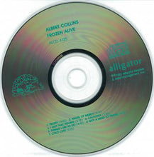 Load image into Gallery viewer, Albert Collins : Frozen Alive! (CD, Album)