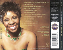 Load image into Gallery viewer, Gladys Knight : Before Me (CD, Album)