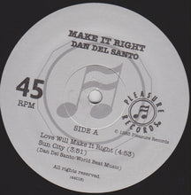 Load image into Gallery viewer, Dan Del Santo : Make It Right (12", EP)