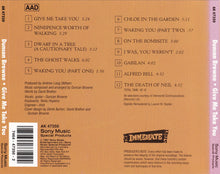 Load image into Gallery viewer, Duncan Browne : Give Me Take You (CD, Album, RE, RM)