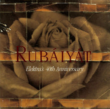 Load image into Gallery viewer, Various : Rubáiyát (Elektra's 40th Anniversary) (2xCD, Album)