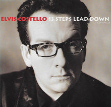 Load image into Gallery viewer, Elvis Costello : 13 Steps Lead Down (CD, Single)