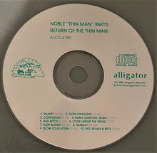 Load image into Gallery viewer, Noble "Thin Man" Watts* : The Return Of The Thin Man (CD)