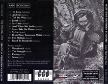 Load image into Gallery viewer, Matthews Southern Comfort* : Later That Same Year (CD, Album, RE, RM)