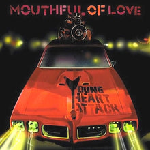Load image into Gallery viewer, Young Heart Attack : Mouthful Of Love (CD, Album)