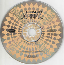Load image into Gallery viewer, Kaleidoscope (3) : Bernice (CD, Album, RE)