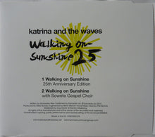 Load image into Gallery viewer, Katrina And The Waves : Walking On Sunshine 25 (CD, Single)